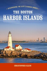 The Boston Harbor Islands The Boston Harbor Islands