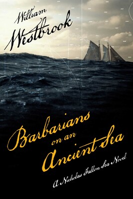 Barbarians on an Ancient Sea Barbarians on an Ancient Sea