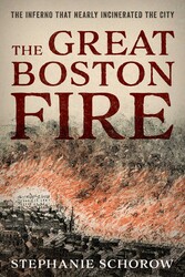 The Great Boston Fire The Great Boston Fire