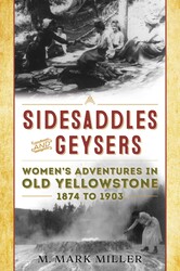 Sidesaddles and Geysers Sidesaddles and Geysers