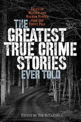 Greatest True Crime Stories Ever Told