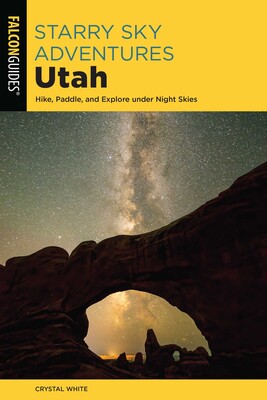 Starry Sky Adventures Utah Starry Sky Adventures Utah