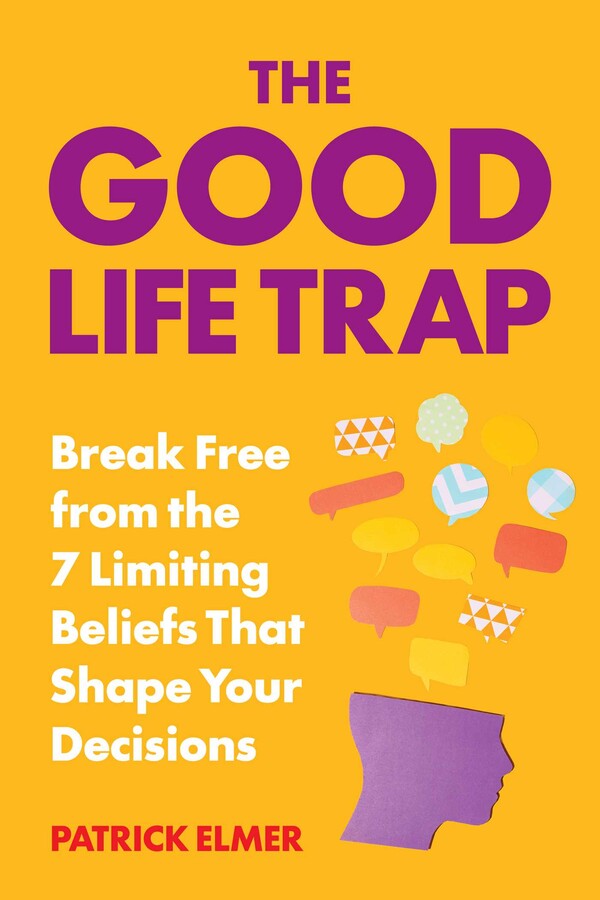 Good Life Trap