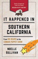 It Happened in Southern California It Happened in Southern California