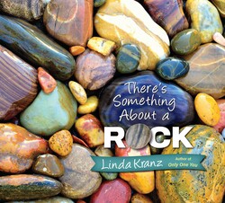 There's Something about a Rock There's Something about a Rock