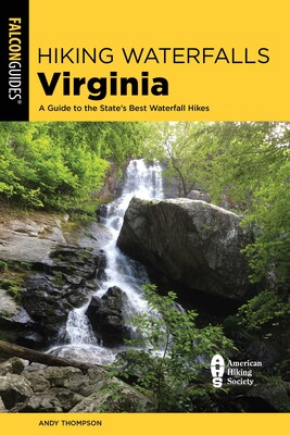 Hiking Waterfalls Virginia Hiking Waterfalls Virginia