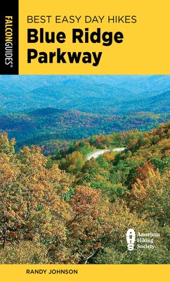 Best Easy Day Hikes Blue Ridge Parkway Best Easy Day Hikes Blue Ridge Parkway