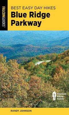 Best Easy Day Hikes Blue Ridge Parkway Best Easy Day Hikes Blue Ridge Parkway