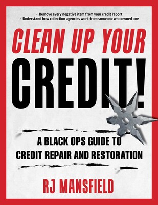 Clean Up Your Credit! Clean Up Your Credit!