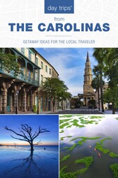 Day Trips® The Carolinas Day Trips® The Carolinas