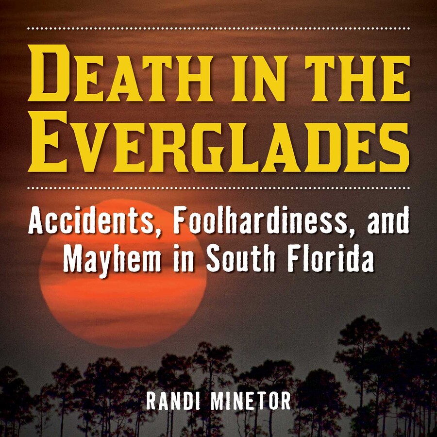 Death in the Everglades