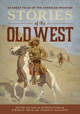 Stories of the Old West | Book by Steven D. Price, Tom McCarthy