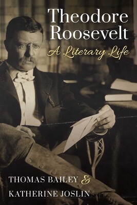 Theodore Roosevelt Theodore Roosevelt
