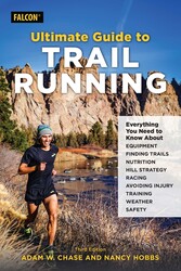 Ultimate Guide to Trail Running Ultimate Guide to Trail Running