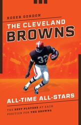 The Cleveland Browns All-Time All-Stars The Cleveland Browns All-Time All-Stars