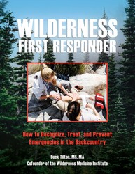 Wilderness First Responder Wilderness First Responder