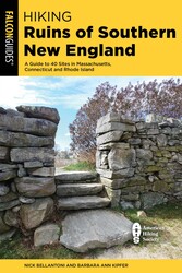 Hiking Ruins of Southern New England Hiking Ruins of Southern New England