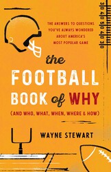 Football Book of Why (and Who, What, When, Where, and How) Football Book of Why (and Who, What, When, Where, and How)