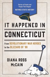 It Happened in Connecticut It Happened in Connecticut