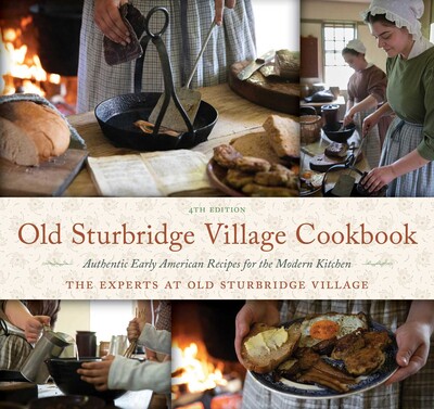 Old Sturbridge Village Cookbook Old Sturbridge Village Cookbook