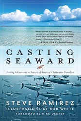 Casting Seaward Casting Seaward