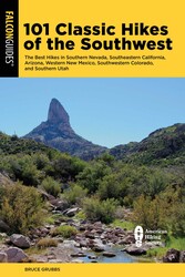 101 Classic Hikes of the Southwest 101 Classic Hikes of the Southwest