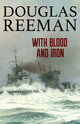 With Blood and Iron With Blood and Iron