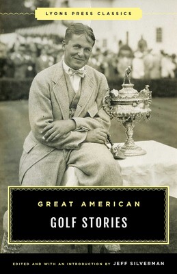 Great American Golf Stories Great American Golf Stories