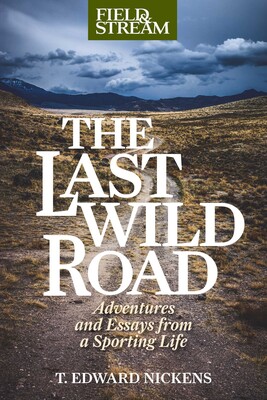 Last Wild Road Last Wild Road