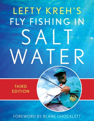Lefty Kreh's Fly Fishing in Salt Water Lefty Kreh's Fly Fishing in Salt Water