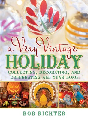 A Very Vintage Holiday A Very Vintage Holiday