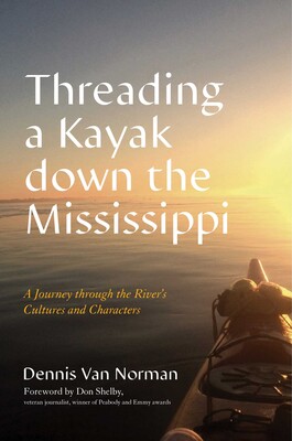 Threading a Kayak down the Mississippi Threading a Kayak down the Mississippi