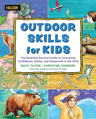 Outdoor Skills for Kids Outdoor Skills for Kids