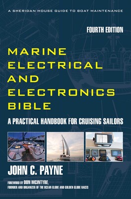 Marine Electrical and Electronics Bible Marine Electrical and Electronics Bible