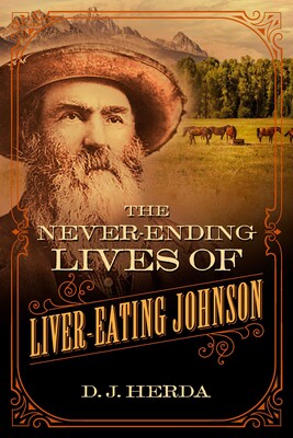 Never-Ending Lives of Liver-Eating Johnson Never-Ending Lives of Liver-Eating Johnson