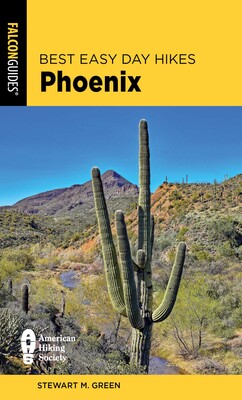 Best Easy Day Hikes Phoenix Best Easy Day Hikes Phoenix