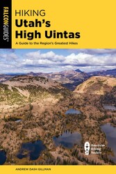 Hiking Utah's High Uintas Hiking Utah's High Uintas