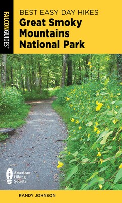 Best Easy Day Hikes Great Smoky Mountains National Park Best Easy Day Hikes Great Smoky Mountains National Park