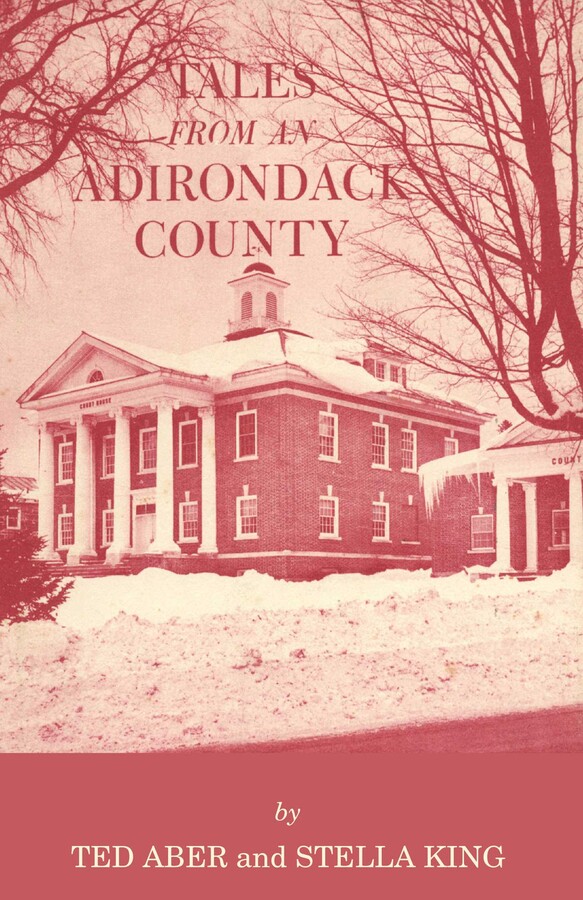 Tales from an Adirondack County