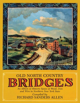 Old North Country Bridges Old North Country Bridges