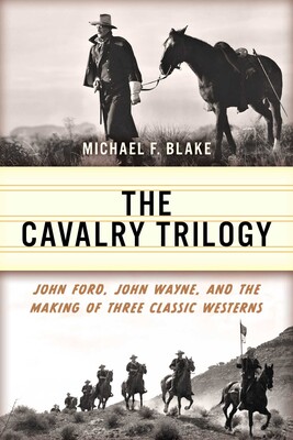 Cavalry Trilogy Cavalry Trilogy