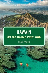 Hawai'i Off the Beaten Path® Hawai'i Off the Beaten Path®