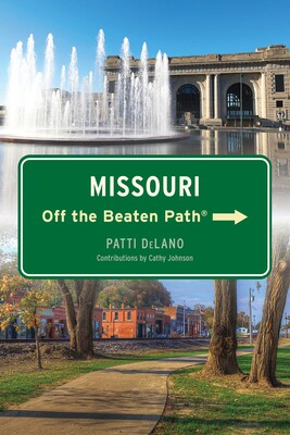 Missouri Off the Beaten Path® Missouri Off the Beaten Path®