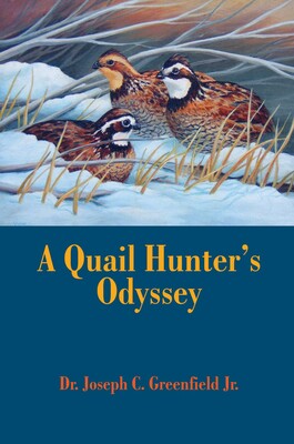 Quail Hunter's Odyssey Quail Hunter's Odyssey