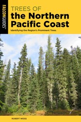 Trees of the Northern Pacific Coast Trees of the Northern Pacific Coast