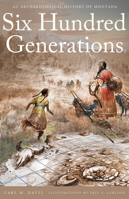 Six Hundred Generations Six Hundred Generations