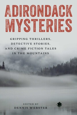 Adirondack Mysteries Adirondack Mysteries