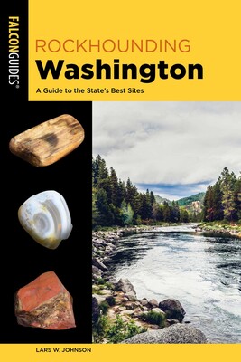 Rockhounding Washington Rockhounding Washington