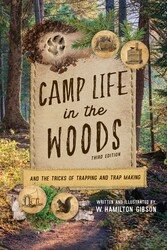 Camp Life in the Woods Camp Life in the Woods