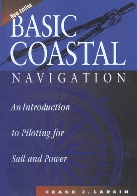 Basic Coastal Navigation Basic Coastal Navigation